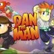 Dan the Man - Tải Dan the Man MOD (Menu, Vô Hạn Tiền, Bất Tử, Premium) 1.11.22 APK